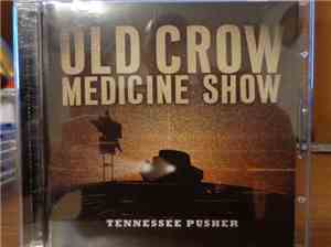Old Crow Medicine Show - Tennessee Pusher
