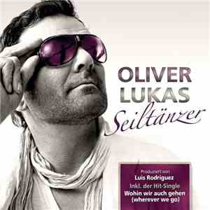 Oliver Lukas - Seiltänzer