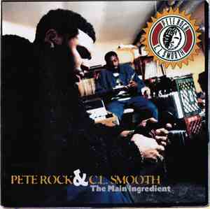 Pete Rock & C.L. Smooth - The Main Ingredient