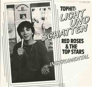 Red Roses & The Top Stars - Licht Und Schatten