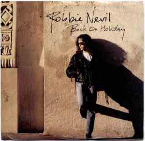 Robbie Nevil - Back On Holiday