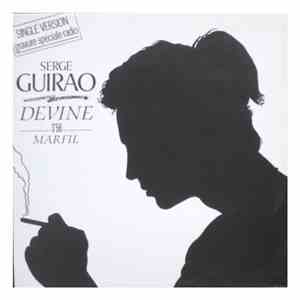 Serge Guirao - Devine / Marfil
