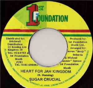 Sugar Crucial - Heart For Jah Kingdom