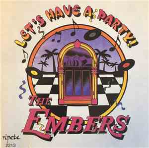 The Embers - Let's Have A Party