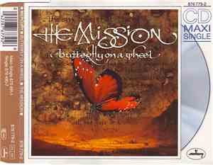 The Mission - Butterfly On A Wheel