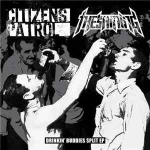 The Shining  / Citizens Patrol - Drinking Buddies Split EP