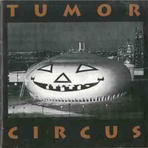 Tumor Circus - Tumor Circus
