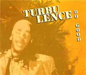 Turbulence  - Do Good
