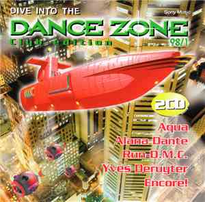 Various - Dive Into The Dance Zone 98/1 (Club Edition)