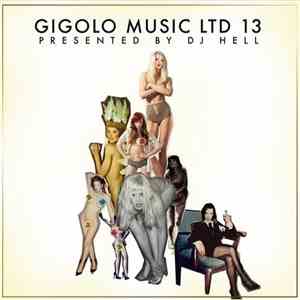 Various - Gigolo Music LTD 13