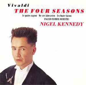 Vivaldi - Nigel Kennedy, English Chamber Orchestra - The Four Seasons  (Le  ...