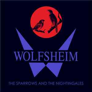 Wolfsheim - The Sparrows And The Nightingales