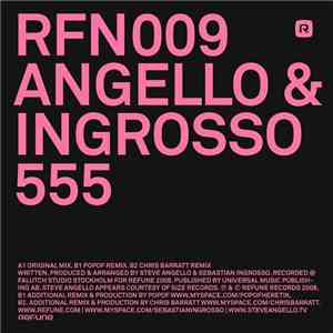 Angello & Ingrosso - 555