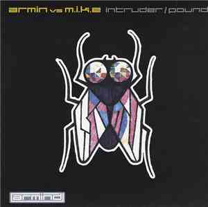 Armin vs M.I.K.E - Intruder / Pound