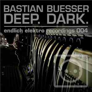 Bastian Buesser - Deep