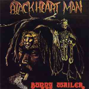 Bunny Wailer - Blackheart Man