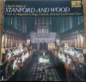 Charles Villiers Stanford, Charles Wood , Choir Of Magdalen College, Oxford ...