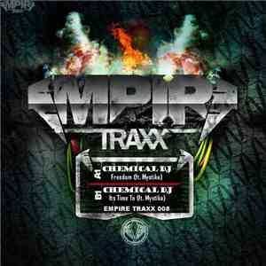 Chemical DJ Ft. Mystika - Freedom / Its Time To
