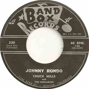 Chuck Mills And The Monarchs  - Johnny Rondo / Angel Eyes