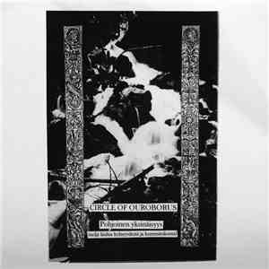 Circle Of Ouroborus - Pohjoinen Yksinäisyys (Neljä Laulua Kylmyydestä Ja Ku ...