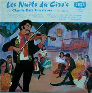Claude-Pali Guestross Et Ses Tziganes - Les Nuits Du Ciro's