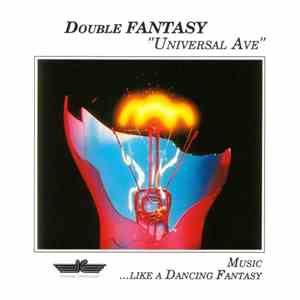 Double Fantasy - Universal Ave