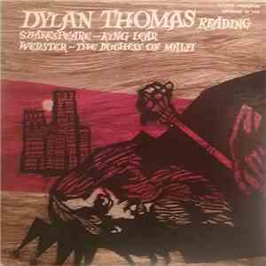 Dylan Thomas Reading Shakespeare And Webster - Dylan Thomas Reading King Le ...