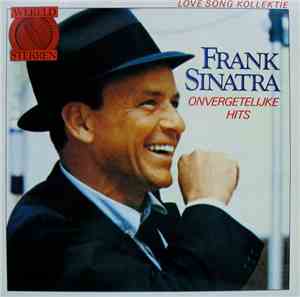 Frank Sinatra - Onvergetelijke Hits