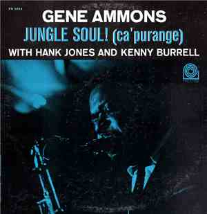 Gene Ammons - Jungle Soul! (Ca' Purange)