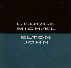 George Michael, Elton John - Don't Let The Sun Go Down On Me