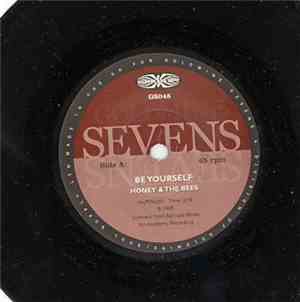 Honey & The Bees - Be Yourself / Two Can Play The Same Game