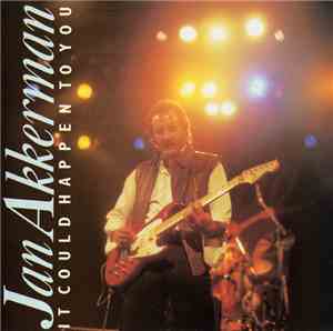 Jan Akkerman - It Could Happen To You