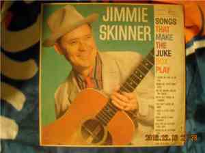 Jimmie Skinner - Songs That Make The Juke Box Play