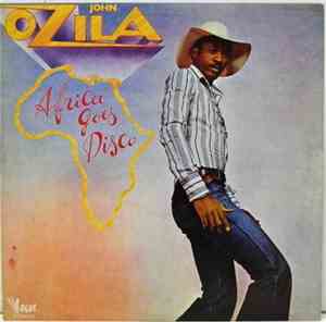 John Ozila - Africa Goes Disco