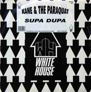 Kane & The Paraquat - Supa Dupa