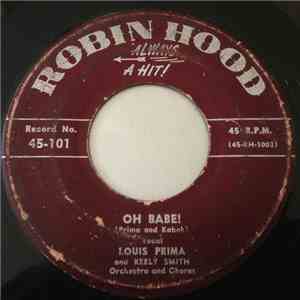 Louis Prima And His Orchestra - Oh Babe! / Piccolina Lena