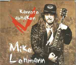 Mike Lehmann - Kannste Abhaken