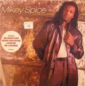 Mikey Spice - .....Harder Than Before