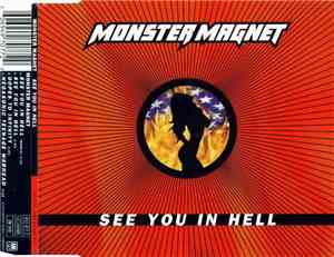 Monster Magnet - See You In Hell