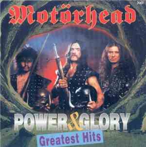 Motörhead - Power & Glory - Greatest Hits