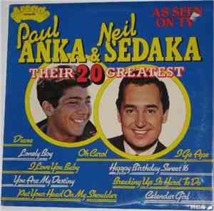 Paul Anka & Neil Sedaka - Their 20 Greatest