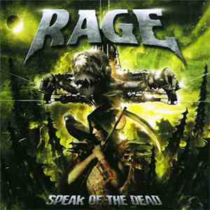 Rage  - Speak Of The Dead