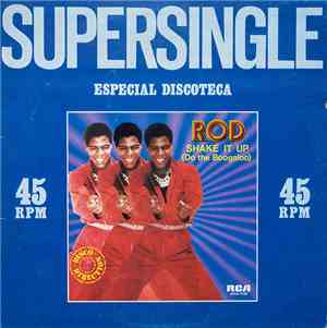 Rod - Shake It Up (Do The Boogaloo)