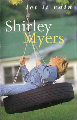 Shirley Myers - Let It Rain