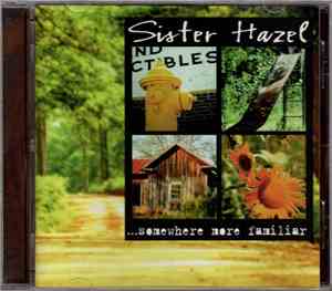 Sister Hazel - ...Somewhere More Familiar