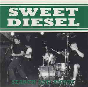 Sweet Diesel - Search And Annoy