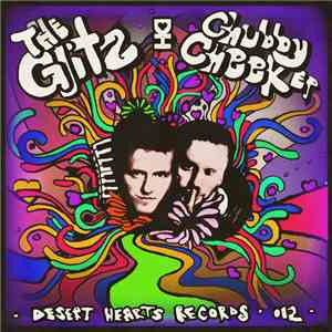 The Glitz - Chubby Cheek EP