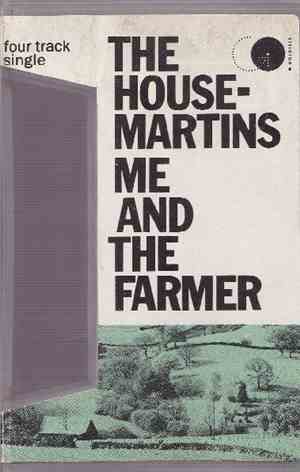 The Housemartins - Me And The Farmer