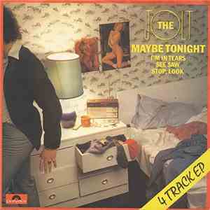 The Jolt - Maybe Tonight EP