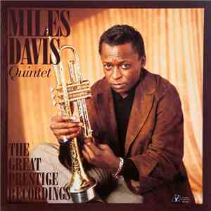 The Miles Davis Quintet - The Great Prestige Recordings
